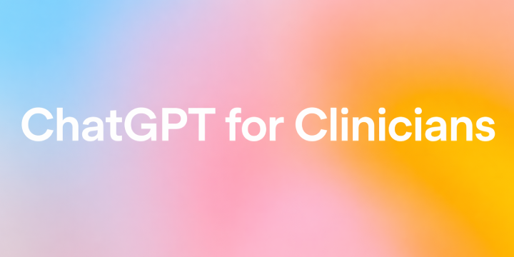 ChatGPT better for clinicians (1)